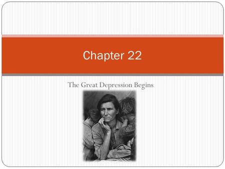 The Great Depression Begins