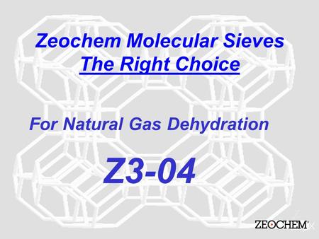 Zeochem Molecular Sieves The Right Choice