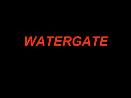 WATERGATE. Imperial Presidency –Depression –World War II –Cold War.