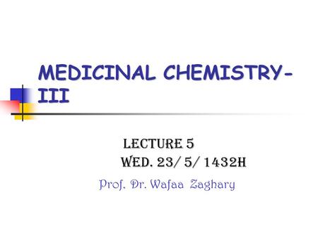 MEDICINAL CHEMISTRY-III