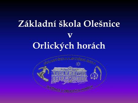 Základní škola Olešnice v Orlických horách. Czech Republic.