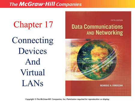 Chapter 17 Connecting Devices And Virtual LANs 17.# 1