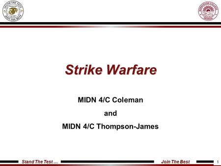 MIDN 4/C Coleman and MIDN 4/C Thompson-James