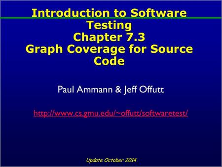 Paul Ammann & Jeff Offutt