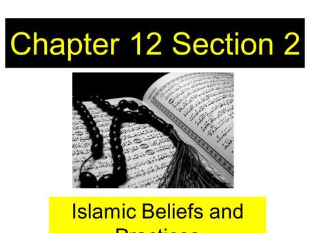 Islamic Beliefs and Practices