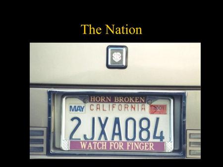 The Nation. Reading Valentine Ch 9 esp. pp. 295-306 Nations National Identity Nationalism.