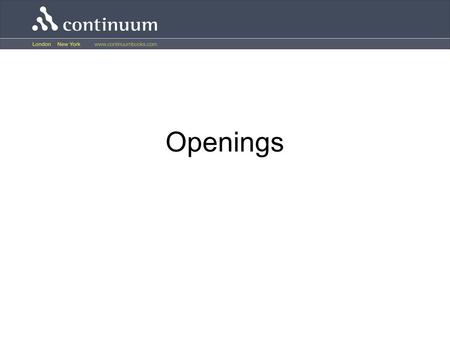 Openings. Openings in telephone conversations Telephone openings in English have a regular format through which the beginning of conversation is achieved.