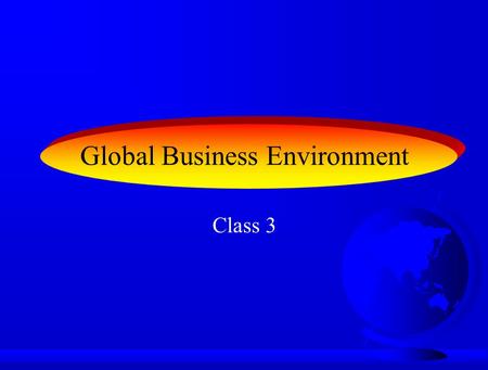 Global Business Environment