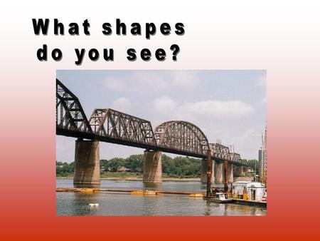 What shapes do you see?.