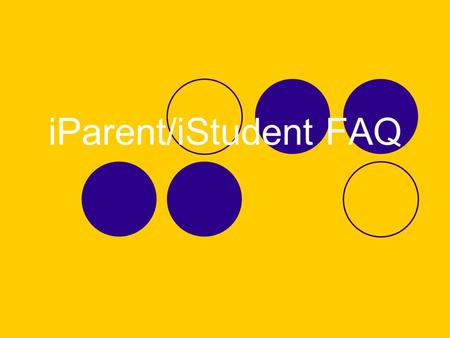 IParent/iStudent FAQ. Attendance If you choose to click on the Attendance link, it will show your child’s Attendance for that day by period. It also displays.