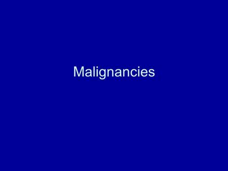 Malignancies. Malignancy and Fever Pyrogenic cytokines: IL-1, IL-6, TNF- , INF INF activate macrophages against tumor cells and these macrophages in.