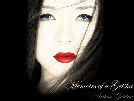 Memoirs of a Geisha Arthur Golden. Memoirs of a Geisha Arthur Golden 448 pages Historical Novel.