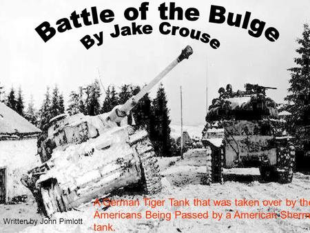 A German Tiger Tank that was taken over by the Americans Being Passed by a American Sherman tank. Written by John Pimlott.