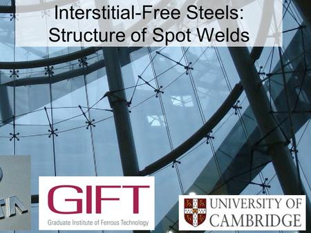 Interstitial-Free Steels: Structure of Spot Welds.