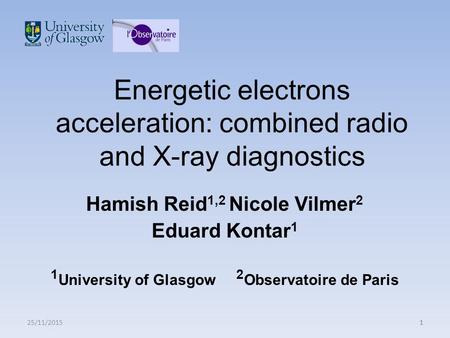 Energetic electrons acceleration: combined radio and X-ray diagnostics