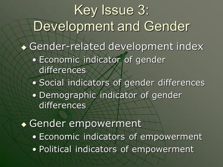 Key Issue 3: Development and Gender