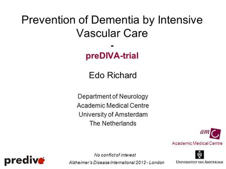 Prevention of Dementia by Intensive Vascular Care - preDIVA-trial