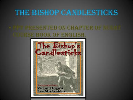 THE BISHOP CANDLESTICKS