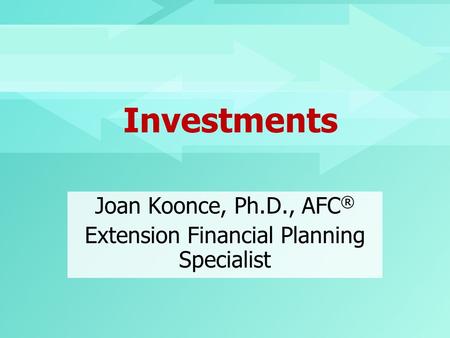 Joan Koonce, Ph.D., AFC® Extension Financial Planning Specialist