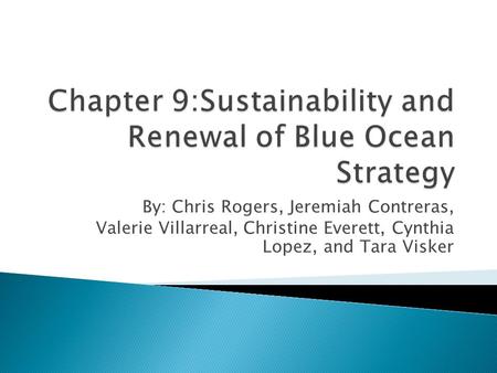 Chapter 9:Sustainability and Renewal of Blue Ocean Strategy