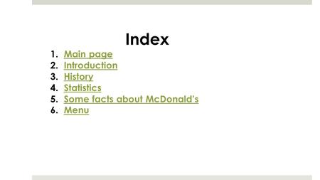 Index Main page Introduction History Statistics