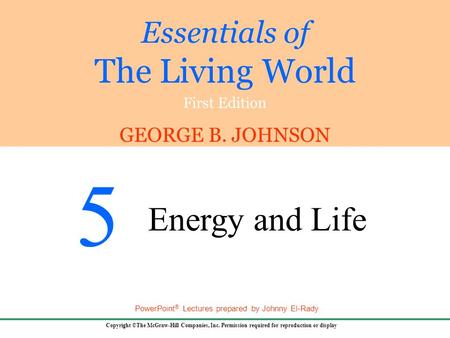 5.1 The Flow of Energy in Living Things