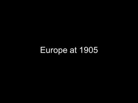 Europe at 1905. France: The Dreyfus Affair 1894: French artillery secrets leaked to Germany Jewish Captain Alfred Dreyfus accused, convicted, sentenced.