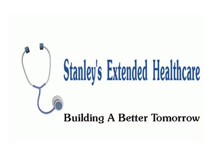 Produce Stanley’s Extended Healthcare produces services for our patients who can no longer provide for themselves and provide protection and care.