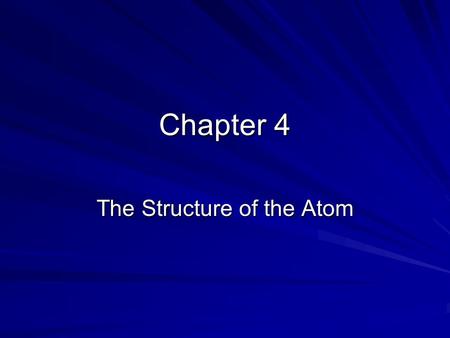 The Structure of the Atom