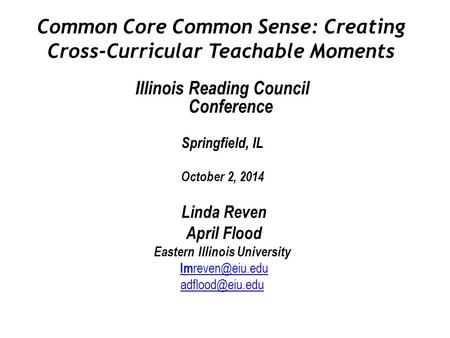 Common Core Common Sense: Creating Cross-Curricular Teachable Moments