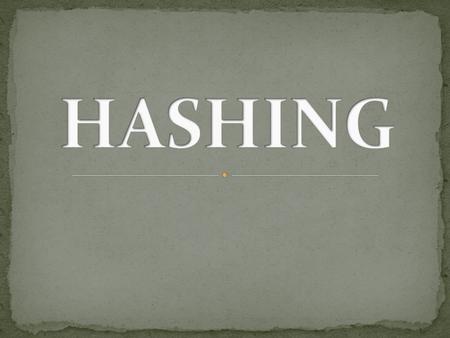 Hashing is a method to store data in an array so that sorting, searching, inserting and deleting data is fast. For this every record needs unique key.