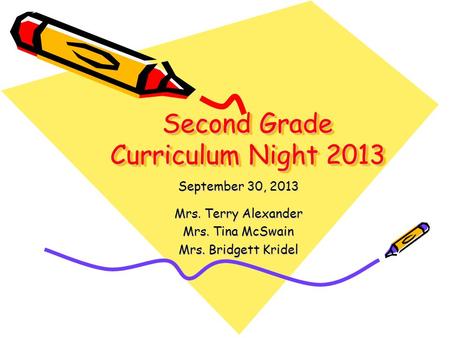 Second Grade Curriculum Night 2013