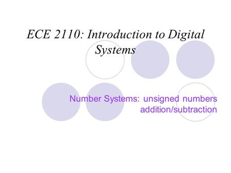 ECE 2110: Introduction to Digital Systems