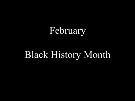 February Black History Month