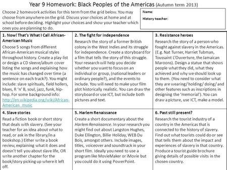 1. Now! That’s What I Call African- American Music Choose 5 songs from different African-American musical styles throughout history. Create a play-list.