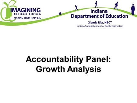 Accountability Panel: Growth Analysis. Values Table and Frequency.