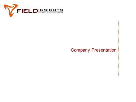 Company Presentation. 2 Table of Contents I.Who We Are II.Our Mission III.Our Resources IV.Our Services V.International Coverage VI.Areas of Expertise.