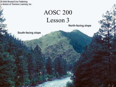 AOSC 200 Lesson 3. Fig. 3-1, p. 54 Fig. 3-3, p. 56 Diurnal temperature cycle.