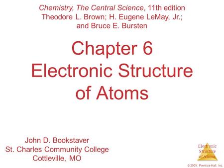 Chapter 6 Electronic Structure of Atoms