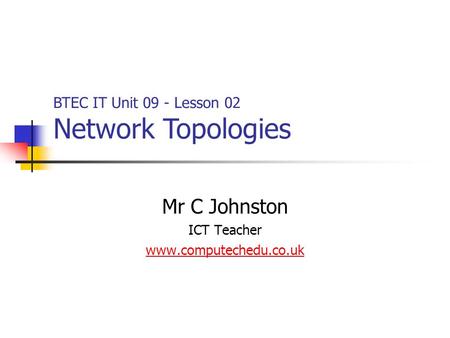 Mr C Johnston ICT Teacher