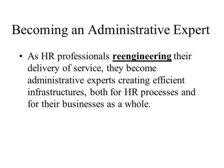 Becoming an Administrative Expert