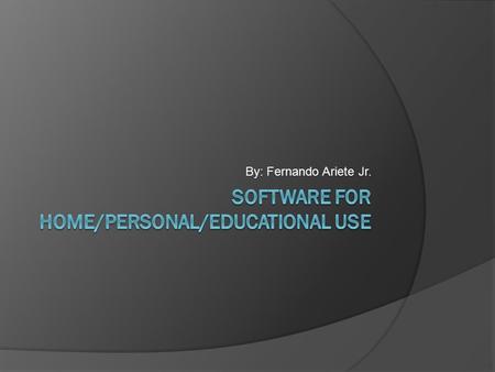 By: Fernando Ariete Jr.. Personal Finance Software  is a simplified accounting program that helps home users and small office/home office (SOHO) users.