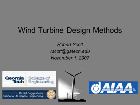 Wind Turbine Design Methods