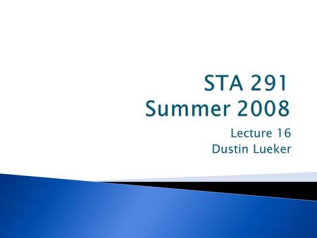 Lecture 16 Dustin Lueker.  n≥30  n