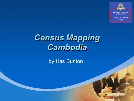 1 Census Mapping Cambodia by Has Bunton. 2 Agenda 1. Organization 2. Census Mapping Activities 3. Mapping Issues 4. Presentation and Dissemination.