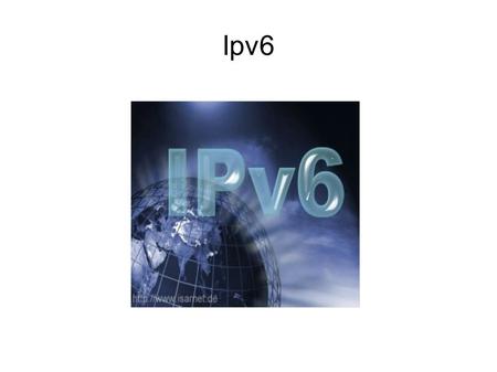 Ipv6. Ipv6 - Sumary ● What is Ipv6 ? Why will we use it ? ● Addressing ● IPv6 packet ● IPv6 deployment.