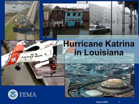 1 March 2006 Hurricane Katrina in Louisiana. 2 March 2006.