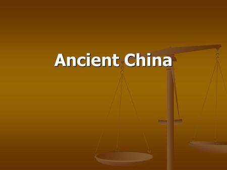 Ancient China. I. Xia (Hsia) and Shang China A. Yellow River 1. Cradle of Chinese civilization 2. Flows through a plain of loess soil a. Sandy soil.