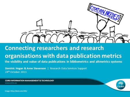 Connecting researchers and research organisations with data publication metrics the visibility and value of data publications in bibliometrics and altmetrics.