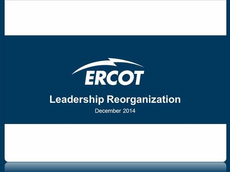 Leadership Reorganization December 2014. 2 Key elements Recognizes IT’s critical role Centralizes Operations Coordinates compliance Centralizes the operations.